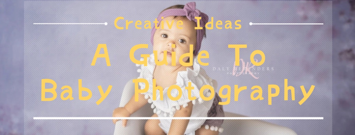 How to Photograph a BABY